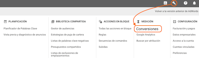 Acceso a la gestión de etiquetas de conversión en el nuevo panel de Adwords Acceso a Conversiones en nuevo panel de Adwords