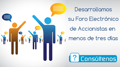 Desarrollo del foro electrónico de Accionistas Foro electrónico de accionistas
