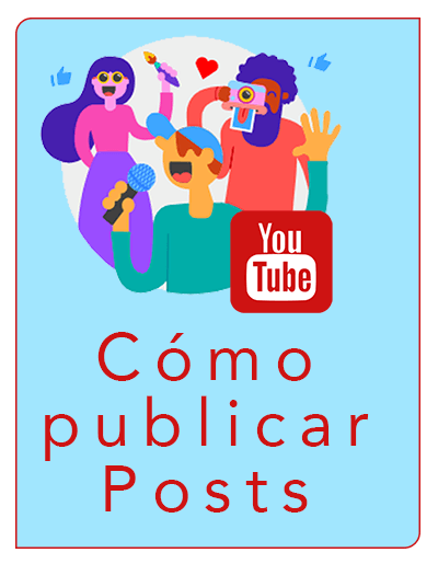 Aprende a publicar posts en tu canal de Youtube para toda la comunidad con encuestas, videos o imágenes. Como publicar artículos en Youtube con encuestas, videos o imágenes desde tu Canal